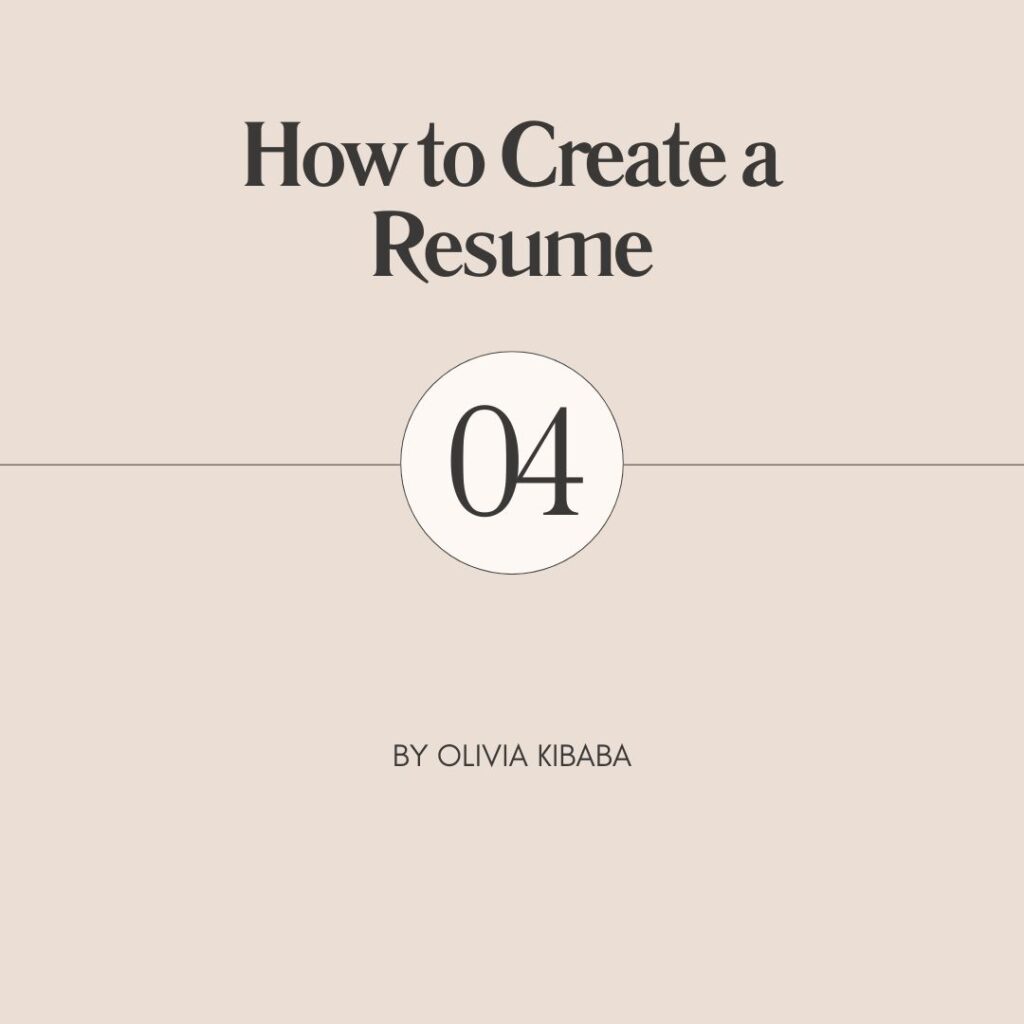 How-to-create-a-resume-by-olivia-kibaba