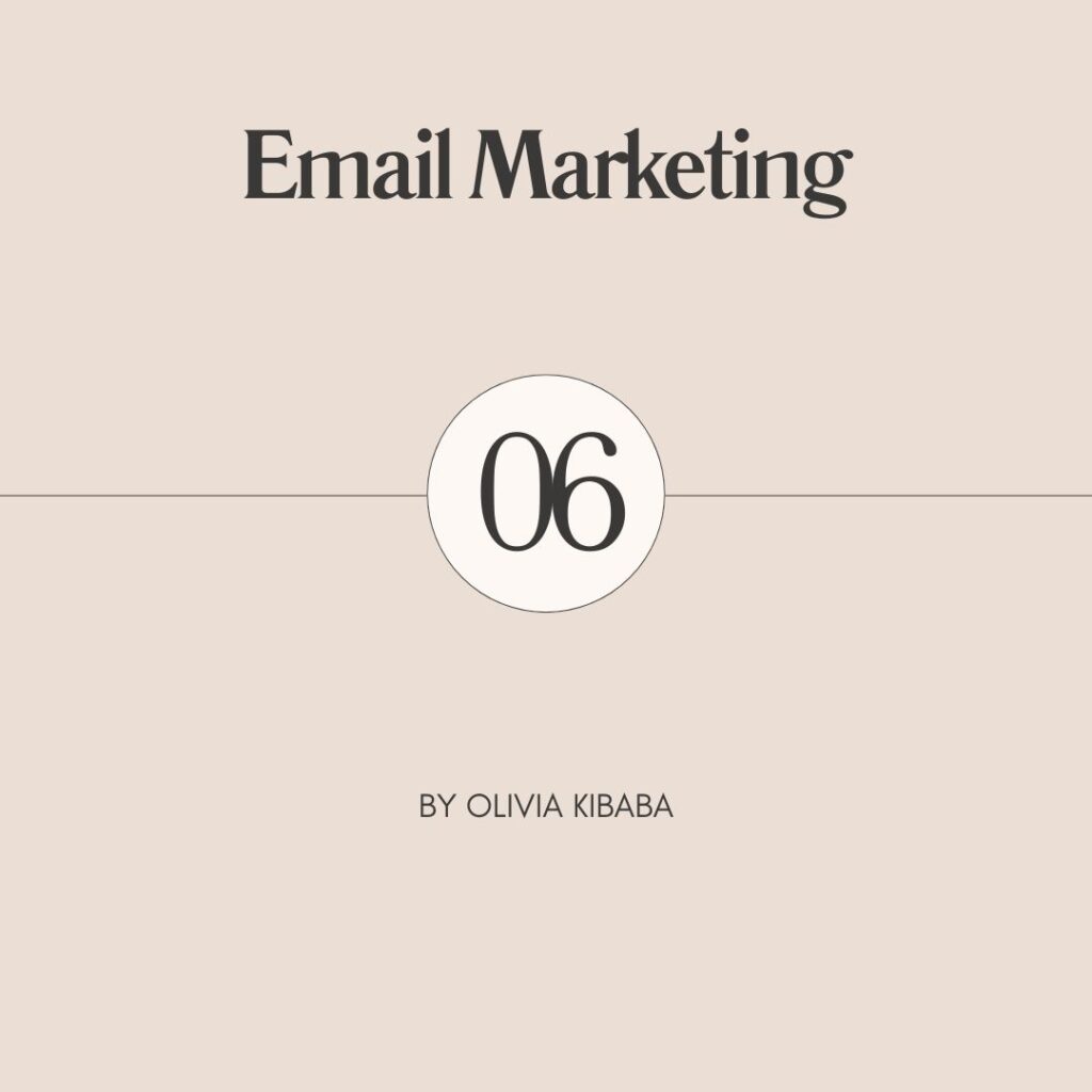 Email-marketing-by-olivia-kibaba